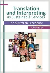 Translation and Interpreting as Sustainable Services The Australian Experience