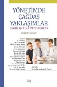 Yönetimde Çağdaş Yaklaşımlar Uygulamalar ve Sorunlar