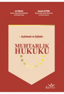 Muhtarlık Hukuku Açıklamalı İçtihatlı