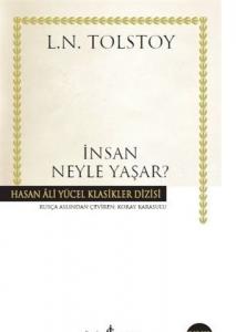 İnsan Neyle Yaşar?