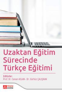 Uzaktan Eğitim Sürecinde Türkçe Eğitimi