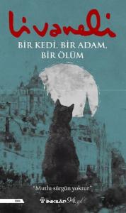Bir Kedi Bir Adam Bir Ölüm