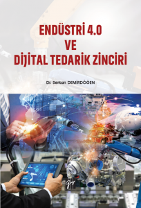 Endüstri 4.0 ve Dijital Tedarik Zinciri