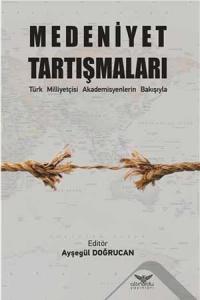 Medeniyet Tartışmaları