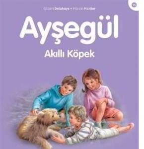 Ayşegül - Akıllı Köpek