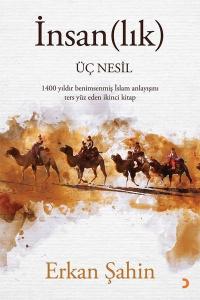 İnsanlık - Üç Nesil