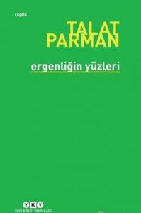 Ergenliğin Yüzleri