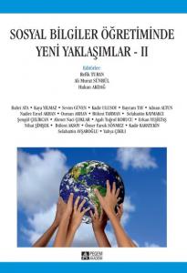 Sosyal Bilgiler Öğretiminde Yeni Yaklaşımlar II