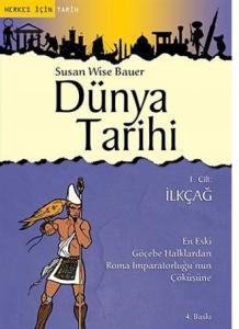Dünya Tarihi 1. Cilt : İlkçağ