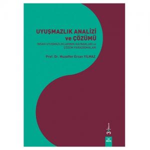 Uyuşmazlık Analizi ve Çözümü
