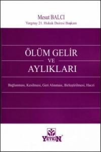 Ölüm Gelir ve Aylıkları
