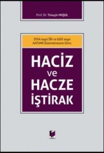Haciz ve Hacze İştirak