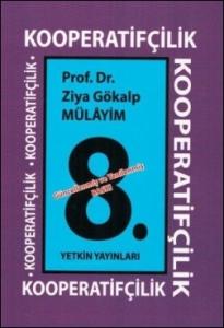 Kooperatifçilik  Ziya Gökalp Mülayim