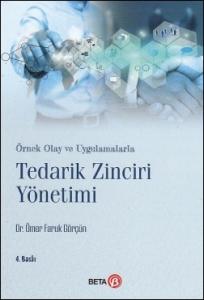Tedarik Zinciri Yönetimi  Ömer Faruk Görçün