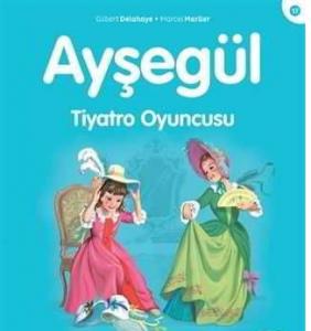 Ayşegül - Tiyatro Oyuncusu