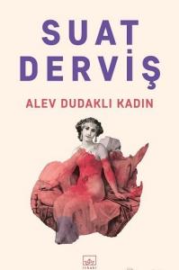 Alev Dudaklı Kadın