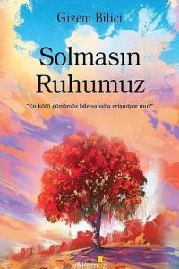 Solmasın Ruhumuz