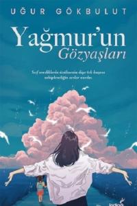 Yağmur’un Gözyaşları