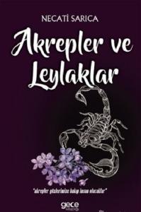 Akrepler ve Leylaklar