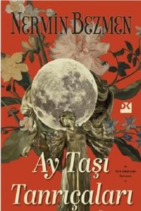 Ay Taşı Tanrıçaları