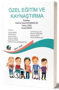 Özel Eğitim ve Kaynaştırma