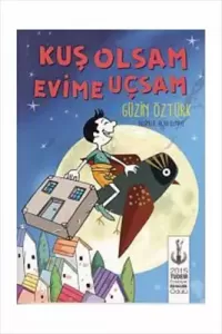 Kuş Olsam Evime Uçsam---10+