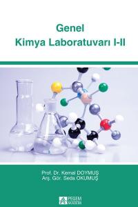 Genel Kimya Laboratuvarı I - II