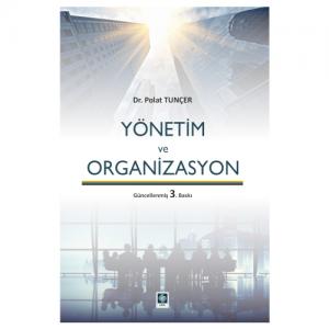 Yönetim ve Organizasyon