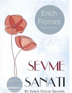 Sevme Sanatı ( Modern Kapak )