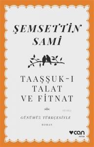 Taaşşuk-ı Talat ve Fitnat