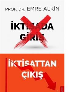 İktisada Giriş İktisattan Çıkış