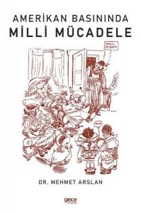 Amerikan Basınında Milli Mücadele