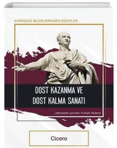 Dost Kazanma ve Dost Kalma Sanatı