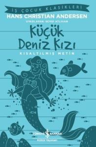 Küçük Deniz Kızı-Kısaltılmış Metin