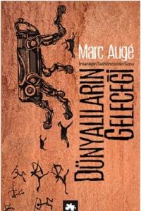 Dünyalıların Geleceği