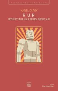 R.U.R Rossum'un Uluslararası Robotları