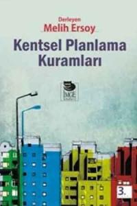 Kentsel Planlama Kuramları