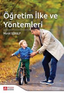 Öğretim İlke ve Yöntemleri  Murat Gökalp