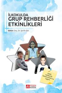 İlkokulda Grup Rehberliği Etkinlikleri