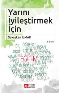 Yarını İyileştirmek İçin - Savaşkan İlmak