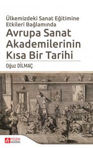 Avrupa Sanat Akademilerinin Kısa Bir Tarihi