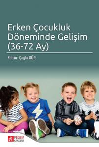 Erken Çocukluk Döneminde Gelişim (36-72 Ay) Pegem Akademi