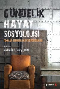 Gündelik Hayat Sosyolojisi (Ciltsiz)