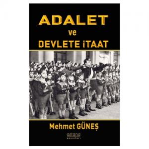 Adalet ve Devlete İtaat