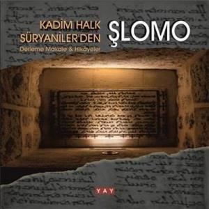 Kadim Halk Süryaniler'den Şlomo