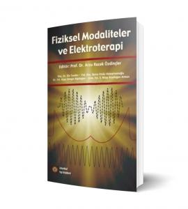 Fiziksel Modaliteler Ve Elektroterapi