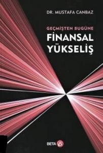 Beta Geçmişten Bugüne Finansal Yükseliş