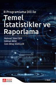 R Programlama Dili ile Temel İstatistikler ve Raporlama
