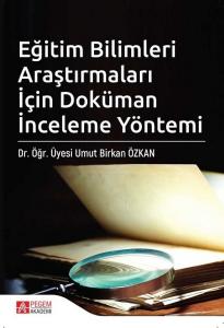 Eğitim Bilimleri Araştırmaları İçin Doküman İnceleme Yöntemi
