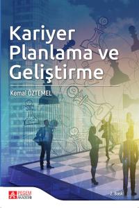 Kariyer Planlama ve Geliştirme
